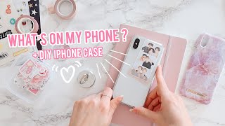 WHAT'S ON MY PHONE ? (+ DIY de ma coque transparente) 📱