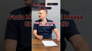 Fazla Mesai Nasıl Hesaplanır ? #shorts