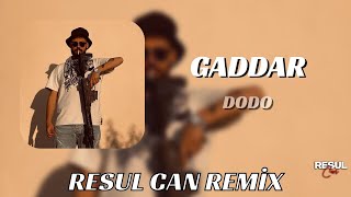 DODO - Aslında Normal Çocuklardık Canımız Yandı Olduk Gaddar ( Resul Can Remix )