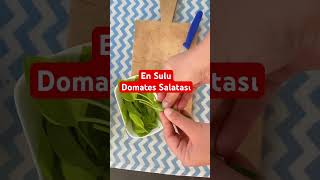 Domates Salatası    #domates#salata#dinner