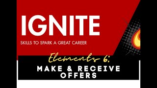 Elements 6: Make & Receive Offers