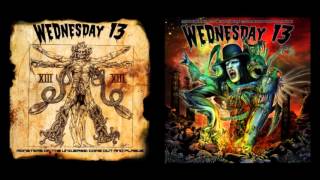 Wednesday 13 - Keep Watching The Skies