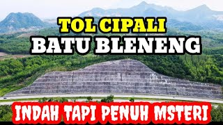 KEINDAHAN TOL CIPALI BATU BLENENG MAJALENGKA CIREBON JAWA BARAT ( View Drone)