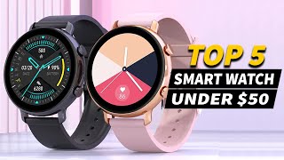 Top 5 Best Smart Watch Under $50 (2024)