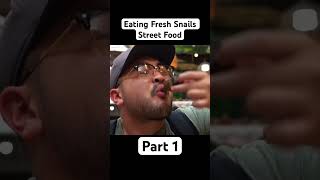 Eating HUGE Street Food Snails!!! #foodie #streetfood #shorts