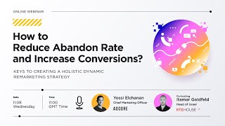 How to Reduce Abandon Rate and Increase Conversions?