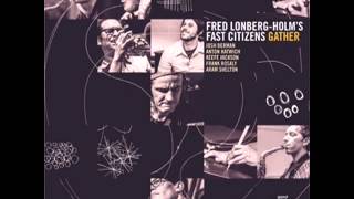 Fred Lonberg Holms Fast Citizens   Infra Pass