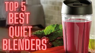 Top 5 Best Quiet Blender | Best Quiet Blender for Smoothies | Best Quiet Blender for Protein Shakes