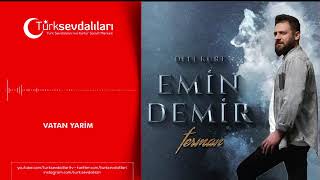 Emin Demir - Vatan Yarim