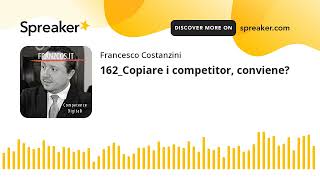 162_Copiare i competitor, conviene?