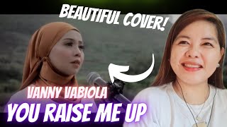 LeBrent Reacts: VANNY VABIOLA - You Raise Me Up (Cover)