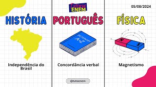 Aula Tutoria ENEM 05/08/2024 - História/Português/Física