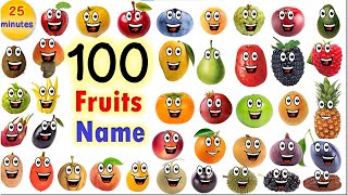 100 Talking fruits name, First Words for Babies | Learning Videos for Kids | English Vocabulary