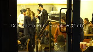 Dadanizm Film Roasters Club