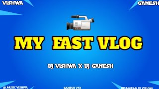 MY FAST Vlog FROM DJ VISHWA X  DJ GANESH.