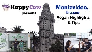 Montevideo, Uruguay Vegan Highlights