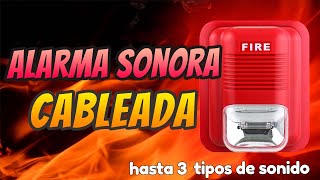 SIRENA - ALARMA SONORA CABLEADA 12v con hasta 3 tipos de sonido