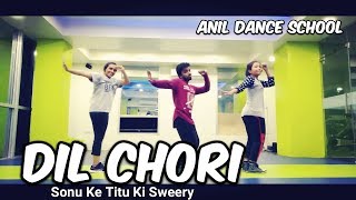 Dil Chori Sada Dance Video | Sonu Ke Titu ki Sweety | Yo yo honey singh streak motion dance academy