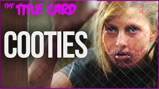 Cooties (2014) Title Card