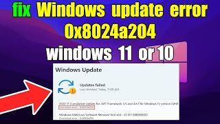 How to fix Windows update error 0x8024a204 windows 11 or 10