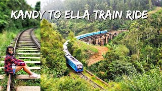 Kandy to Ella - Most Beautiful Train Ride in Sri Lanka