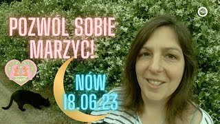 18.06.23 Nów Księżyca w Bliźniętach -  Pozwól Sobie Marzyć! | Free Flow