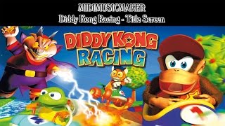 Diddy Kong Racing - Title Screen (MidiMusicMaker)