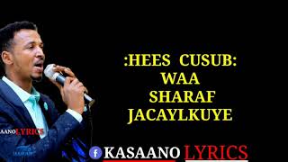 CABDI HANI XAASHI NEW SONG ||WAA SHARAF JACAYLKU||