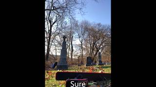 St. Patrick's Cemetery - Part 1