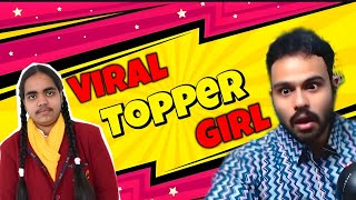 Arpit Bala on "Viral Topper Girl" ll Your PINN!!!