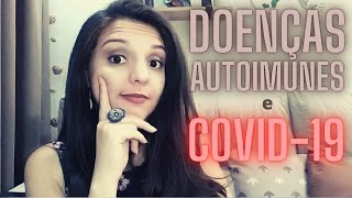 DOENÇAS AUTOIMUNES E CORONAVÍRUS - UM ALERTA PARA OS CELÍACOS!