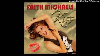 Faith Michaels - Kiss (Funk3d Club Remix)