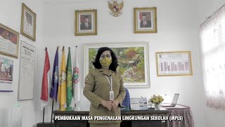 Pembukaan Masa Pengenalan Lingkungan Sekolah (MPLS)