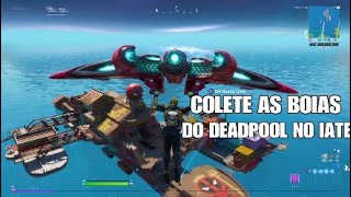 FORTNITE: COLETE AS BOIAS DO DEADPOOL NO IATE - DESAFIO DA SEMANA 2