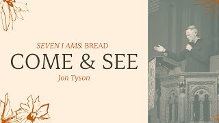 Seven I Ams : Bread - Jon Tyson