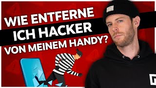 Wie entferne ich Hacker von meinem Handy? | Lerne, wie du nicht gehackt wirst!