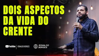 A vida e o serviço a Deus (Parte 1) | Pastor Ronaldo Borges