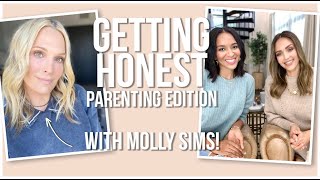 Getting Honest - Parenting Edition with Molly Sims! | JESSICA ALBA & LIZZY MATHIS