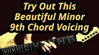 Try Out This Beautiful Minor 9th Chord Voicing On The Guitar - Lesson 2327