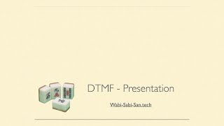 DTMF Silde Presentation