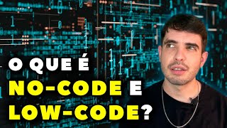 O que é Metodologia Low-Code e No-Code?