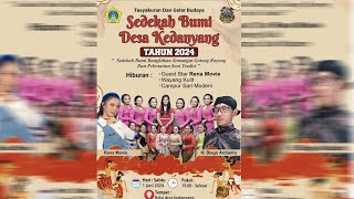 🔴LIVE SEDEKAH BUMI DESA KEDANYANG - KEBOMAS - GRESIK