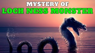 Myth or Majesty? The Enigmatic Loch Ness Monsters Revealed