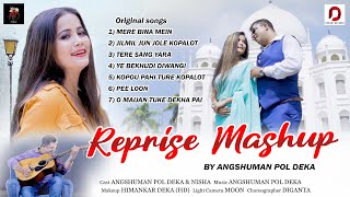 Reprise Mashup by Angshuman Pol Deka|Hindi Assamese mashup 2023 | @angshumanpoldeka