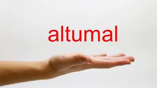 How to Pronounce altumal - American English