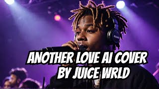 Juice WRLD AI Cover: Stunning Rendition of 'Another Love' by Tom Odell | Must-Listen! #foryou