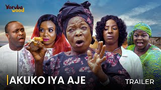 AKUKO IYA AJE- (SHOWING NOW!!!) Official 2024 Movie Trailer