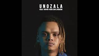 Kenza, Ami Faku, Msaki -Unozala-ft Sun El Musician