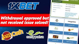 1xbet withdrawal approved but not received||1Xbet withdraw problem||1xbet withdraw in easypaisa.