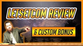 Letsetcom Review & Custom Bonus